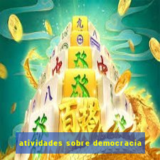 atividades sobre democracia